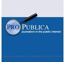 Re: Propublica