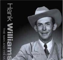 Re: Hank Williams