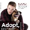 Kellan Lutz appears in the new PETA advert, 'Buying Animals is Killing Animals' which urges people to adopt pets rather than buy them
USA - February 2010

This is a PR photo.IANS-WENN