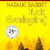 Cover of Tuck Everlasting, 25th Anniversay Edition