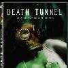 Death Tunnel 2006