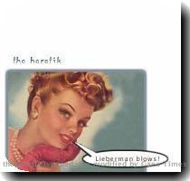 Lefty Leonardo di Luna s more lefty sister Louise lamented the loss of Joe Mentum   Lieberman says he wants