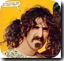 http   www2 memenet or jp ~ken hello g zappa big jpg http   www hank dust com img tagebuch 2003 12 2003 12 04 zappa jpg http   students ou edu F Todd D Fagin 1 zappa jpg Puis une derni�re  tout de m�me  qui illustre le g�nie � son plus chic