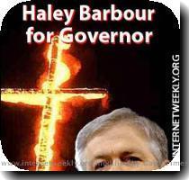 Haley Barbour Promises Voters To Run The Abolitionists Out of Mississippi Inspiration  Barbour Won t Ask to Have Photo Removed from this Site