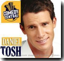 culo  Uno de mis c�micos favoritos es Daniel Tosh  Acabo de escuchar su �ltimo mon�logo  puteando y riendose de todo el mundo     no te fies de esa cara angelical que pone en la foto  Otro que sale tambi�n en la misma radio es Jerry Seinfeld  si  el de la serie que echan aban en Paramount Comedy