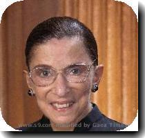 Ginsburg  Ruth Bader Born  1933 AD Currently alive  at 76 years of age