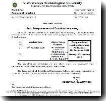 assembly  Visvesvaraya Technological University  VTU has had to postone its examinations They have come out with the new schedule which can be seen in the following notice by the university