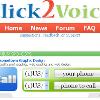 Click2Voice Click2Voice is an innovative web based application that allows you to make free calls to 29 countries