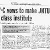 19 09 2008 Educated Urged to join Politics Page 2  26 08 2008 New VC vows to make JNTU a world class institute 26 08 2008 JNTU to start new courses