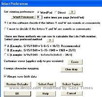 programs allow you to set the calculation method to your preference  Below is a picture of the Preferences dialog box included in our Master program  Notice the options A  B  and C  A   The method used in our examples and considered correct by most numerologists  Example  May 15  1949 would be 5   6  the 15th day reduced to 6    5  the year 1949 reduced to 23 and then