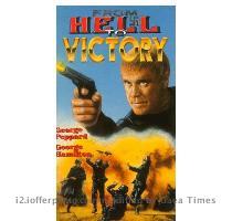 VHS FROM HELL TO VICTORY GEORGE PEPPARD GEORGE HAMILTON