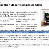 como  Galv�o  vai pentear macaco     Cala a boca Galv�o   e  Pega no meu Galv�o    Mas o que muitos n�o sabem  divulgado pela folha de S�o Paulo  � o seu apelido l� na Globo                            Apresenta o Kid Bengala pro Galv�o