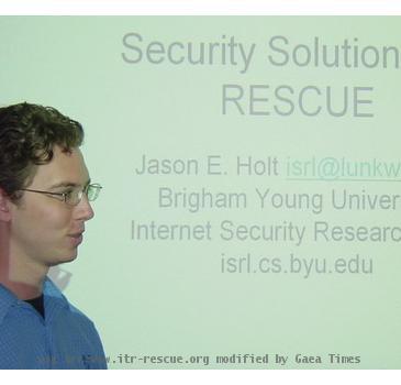 areas of Lahaul Spiti   India   He is currently getting used to living a life without public transport in sunny SoCal  Rescue Weekly Meeting   Friday  June 10  2005 Security Solutions for RESCUE Speaker  Jason Holt  Ph D  Student  BYU Internet Security Research Lab Presentation Slides