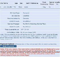 form below I selected the American Express credit card  Once a card is selected a form to fill in your credit card information is provided   See sample form below  Tickets can be booked up to 90 days in advance of your travel dates  Please note that I Tickets are mailed to your Indian Address  If you do not have an Indian address then