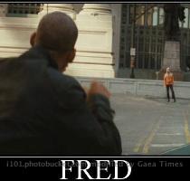 Fred   I Am Legend  WHAT THE HELL ARE YOU DOING OUT HERE FRED